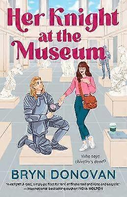 Her Knight at the Museum