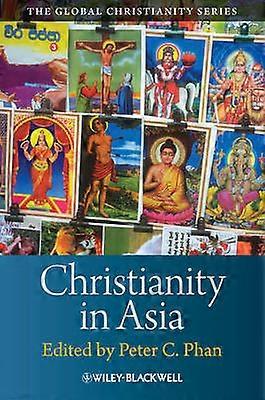 Christianities in Asia