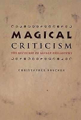 Magical Criticism