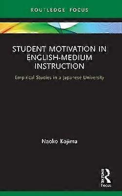 Student Motivation in English-Medium Instruction