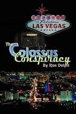 The Colossus Conspiracy