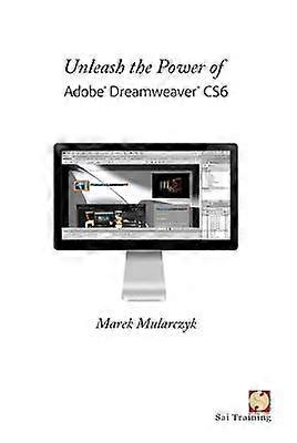 Libérez la puissance d’Adobe Dreamweaver Cs6