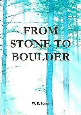 From Stone to Boulder