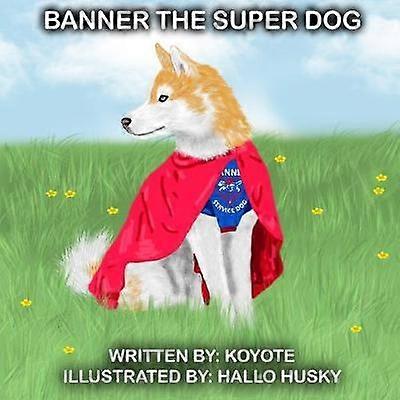 Banner The Super Dog