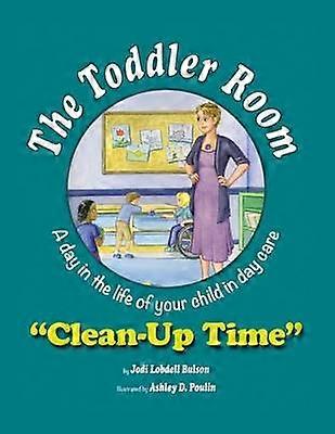 The Toddler Room CleanUp Time