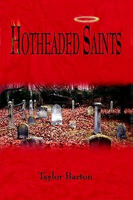 Hotheaded Saints