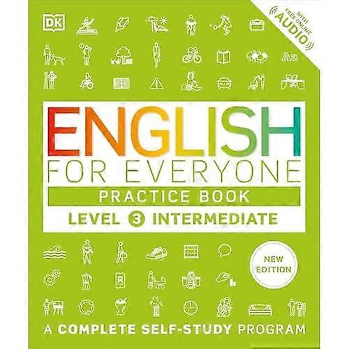 English for Everyone Practice Book Level 3 Intermediate : a Complete Self-Study Program