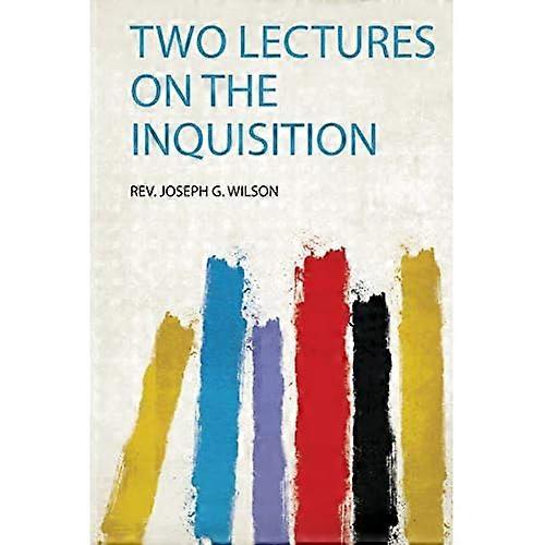 Deux conférences sur l'Inquisition
