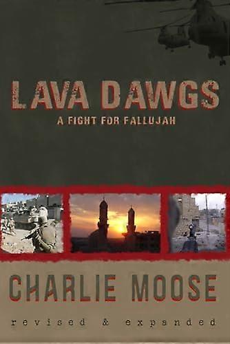 Lava Dawgs: Ein Kampf um Falludscha