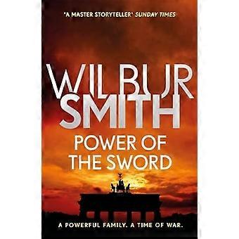 Puissance de Courtney #5 de l’épée de Wilbur Smith