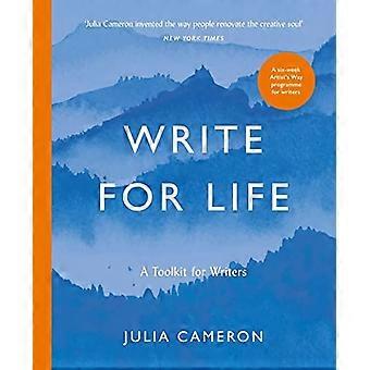 Write for Life: A Toolkit for Writers van de auteur van de miljoenenbestseller THE ARTIST'S WAY