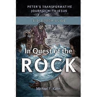 Op zoek naar de rots - Discussiegids: Petrus' transformerende reis met Jezus