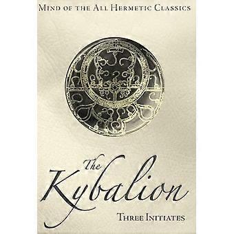 The Kybalion - Three Initiates - Hardcover - en Book