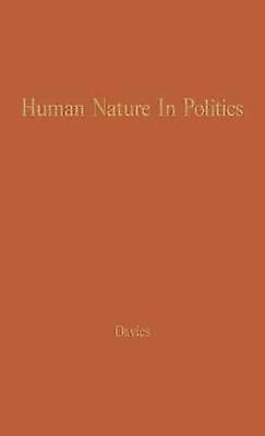 Human Nature in Politics