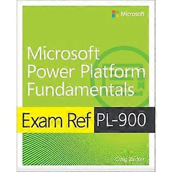 Exam Ref PL-900 Microsoft Power Platform Fundamentals