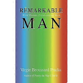 Remarkable man five poems celebrating men