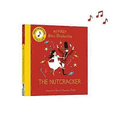 My First Story Orchestra: The Nutcracker
