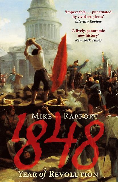 1848 Year Of Revolution by x Mike Rapport Paperback