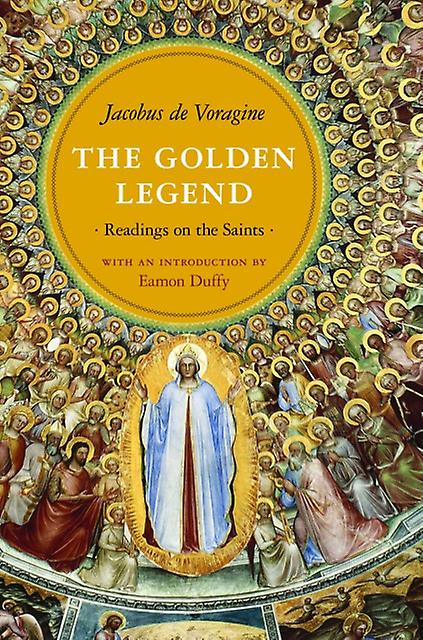 The Golden Legend by Jacobus de Voragine Paperback