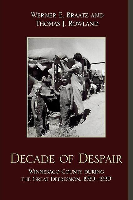 Decade Of Despair by Thomas J. Rowland Paperback Book