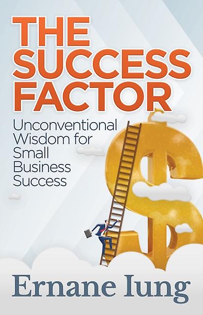 The Success Factor by Ernane Iung Paperback Book