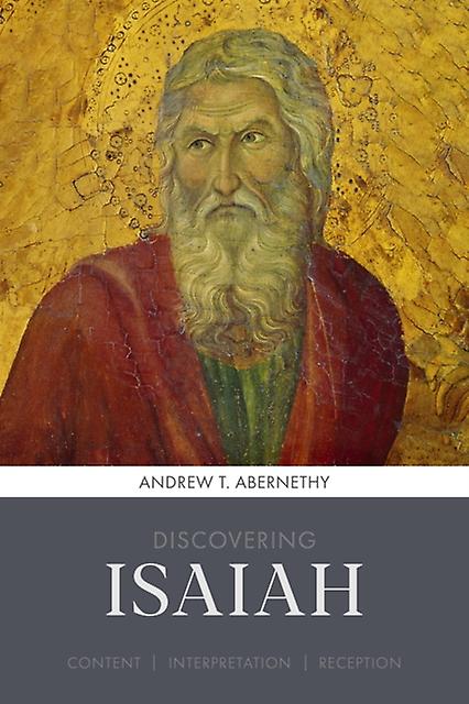 Discovering Isaiah by Andrew Author Abernethy Paperback Book