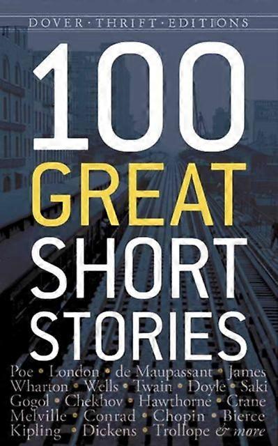 One Hundred Great Short Stories by James Daley Paperback