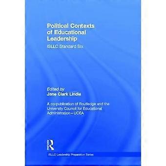 Political Contexts of Educational Leadership