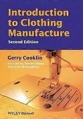 Introduction to Clothing Manufacture