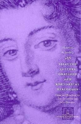 Selected Letters Orations and Rhetorical Dialogues