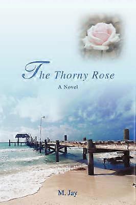 The Thorny Rose