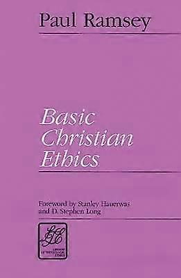 Basic Christian Ethics