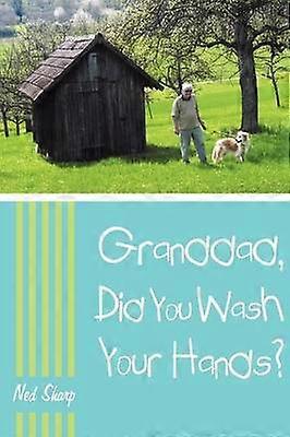 Granddad Did You Wash Your Hands