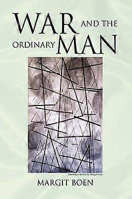 War and the Ordinary Man