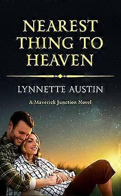 Nearest Thing to Heaven