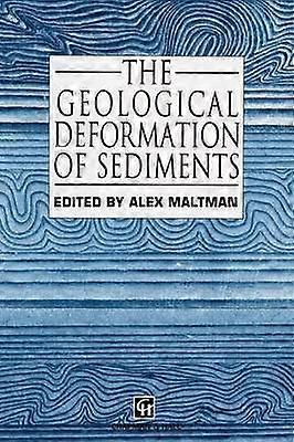 La déformation géologique des sédiments