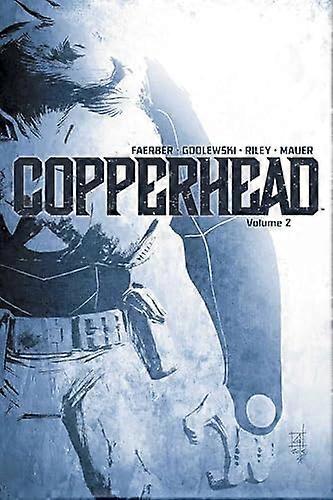 Copperhead Volume 2
