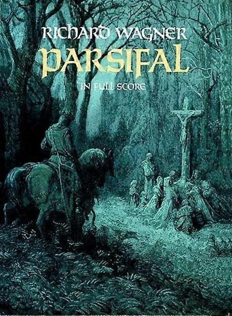Parsifal by Richard Wagner Book Book