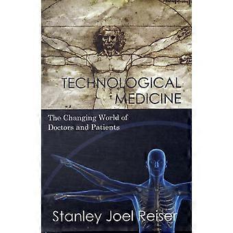 Medicina Tecnológica - Stanley Joel Reiser