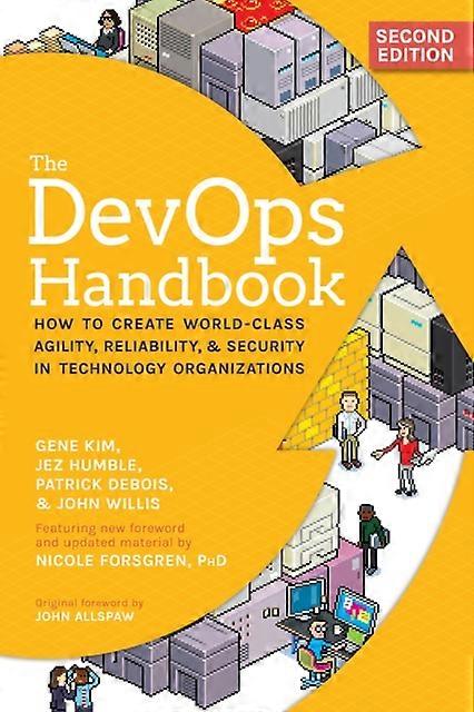 The Devops Handbook How To Create World-class Agility Reliability & Securi - Gene Kim