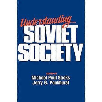 Understanding Soviet Society