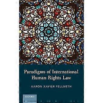 Paradigms of International Human Rights Law