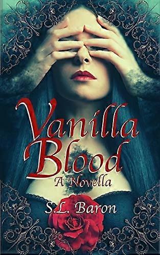 Vanilla Blood: Eine Novelle