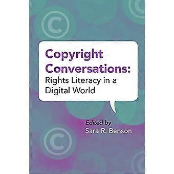Copyright Conversations: Rights Literacy in einer digitalen Welt