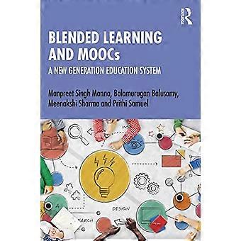 Blended Learning und Moocs: ein Bildungssystem der neuen Generation