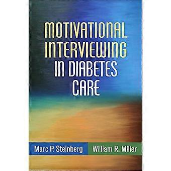 Motivational Interviewing in Diabetes Care: Facilitating Self-Care (Applications of Motivational Interviewing)