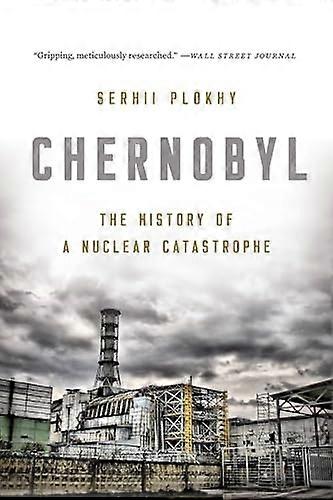 Chernobyl: Historien om en nukleär katastrof