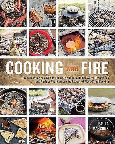 Cooking with Fire