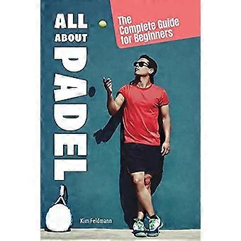 Allt om padel