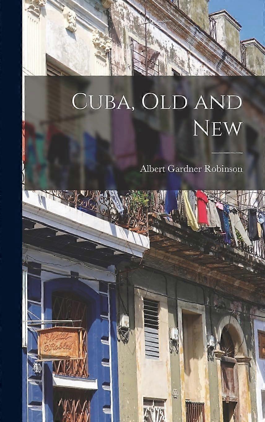 Cuba, old and new